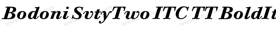 Bodoni SvtyTwo ITC TT BoldIta字体转换